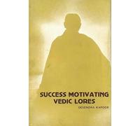 Success Motivating Vedic Lores (Selected Hymns from Rigveda) (An Old and Rare Book)