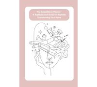 Success Navigator: An Elegant Handbook for Fashionably Renovating Your Living Space: Home decor plannner I planner for new homeowners