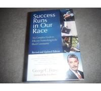 [ SUCCESS RUNS IN OUR RACE: THE COMPLETE GUIDE TO EFFECTIVE NETWORKING IN THE BLACK COMMUNITY (REV AND UPDATED) - GREENLIGHT ] By Fraser, George C ( Author ) ( 2004 ) { Paperback }
