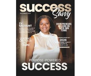 Success Savvy Magazine: December 2025 Edition