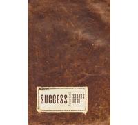 Success Starts here journal,-Your 6-month success booster: Journal for self-love, growth and goal achievement.: 370 pages, 7 x 10 inches (177.8 x 254 ... affirmations, gratitude, and positive habits
