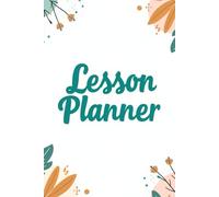 Success Starts with a Plan - Your Personalized Lesson Planner