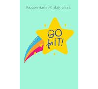 Success Starts With Daily Effort: Motivational Lined Journal for Consistency, Discipline & Growth