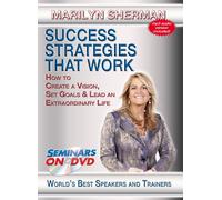 Success Strategies That Work - How to Create a Vision, Set Goals & Lead an Extraordinary Life - Personal Development DVD Training Video