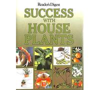 Success with House Plants