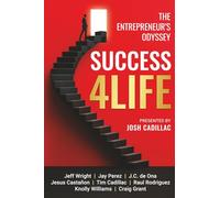 Success4Life: The Entrepreneur’s Odyssey
