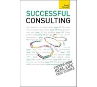 Successful Consulting: Teach Yourself