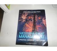 Successful Event Management: A Practical Handbook
