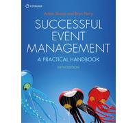 Successful Event Management: A Practical Handbook (5th edition)