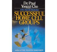 Successful Home Cell Groups