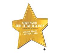 Successful Qualitative Research: A Practical Guide for Beginners
