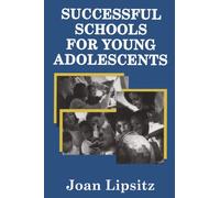 Successful Schools for Young Adolescents