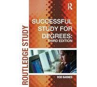 Successful Study for Degrees (Routledge Study Guides)