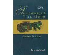 Successful Tourism: Volume II: Tourism Practices