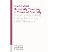 Successful University Teaching in Times of Diversity: 9 (Teaching and Learning)
