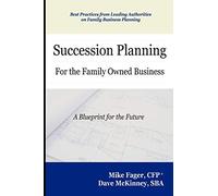 Succession Planning for the Family Owned Business