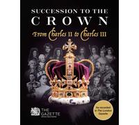 Succession to the Crown: From Charles II to Charles III