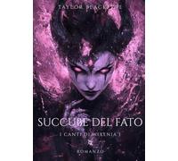 Succube del Fato (I canti di Wixenia)