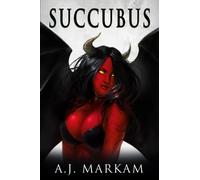 Succubus: A LitRPG Series