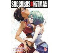 Succubus and Hitman Vol. 6