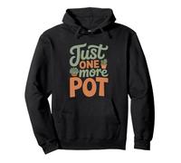 Succulent Collector Who Always Needs Just One More Pot Pullover Hoodie