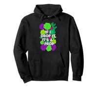 Succulent Propagation If I Drop It Its A Prop Gardening Pullover Hoodie