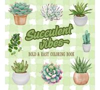 Succulent Vibes Coloring Book