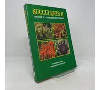 Succulents II: The New Illustrated Dictionary