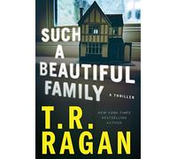 Such a Beautiful Family: A Thriller