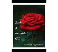 Such a Beautiful Gift