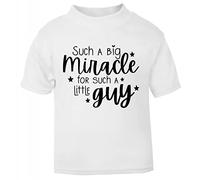 Such a Big Miracle for Such a Little Guy Statement [BBY5] Short Sleeve Cotton Toddler t Shirt, 1-2 Years, White