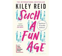 Such a Fun Age : Dyslexia Friendly Edition