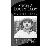 Such a Lucky Lady: true story