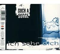 Such a Surge - Ich Sehe Dich