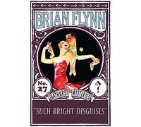 Such Bright Disguises: An Anthony Bathurst Mystery: 27 (The Anthony Bathurst Mysteries)