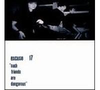 Such Friends Are Dangerous by Excuse 17 (1995-03-10)