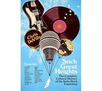 Such Great Heights : the Complete Cultural History of t - NEW Chris Deville 202