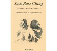 Such Rare Citings: The Prose Poem in English Literature