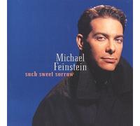 Such Sweet Sorrow By Michael Feinstein (1995-08-31)