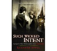 Such Wicked Intent