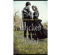 Such Wicked Intent (The Apprenticeship of Victor Frankenstein)
