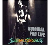 Sucidal Tendencies - Suicidal for Life