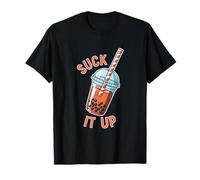 Suck It Up Funny Boba Lover Bubble Tea Humor T-Shirt