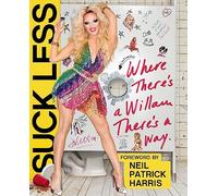 Suck Less: Where There's a Willam, There's a Way