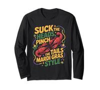 Suck The Heads Pinch The Tails Mardi Gras Style Long Sleeve T-Shirt