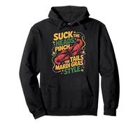 Suck The Heads Pinch The Tails Mardi Gras Style Pullover Hoodie