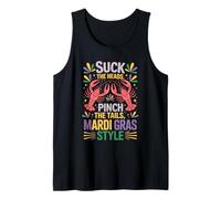 Suck The Heads Pinch The Tails Mardi Gras Style Tank Top