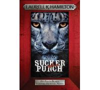 Sucker Punch: Anita Blake 27 (Anita Blake, Vampire Hunter, Novels)