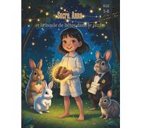 Sucre, Anna et la boule de bêtes dans le jardin (BD pour enfants) (Sucre, Anna (Bandes dessinées pour enfants))