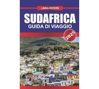 SUD AFRICA Guida di viaggio 2025: Scopri la variegata fauna selvatica, le coste mozzafiato e un ricco arazzo di culture sulla punta dell'Africa.